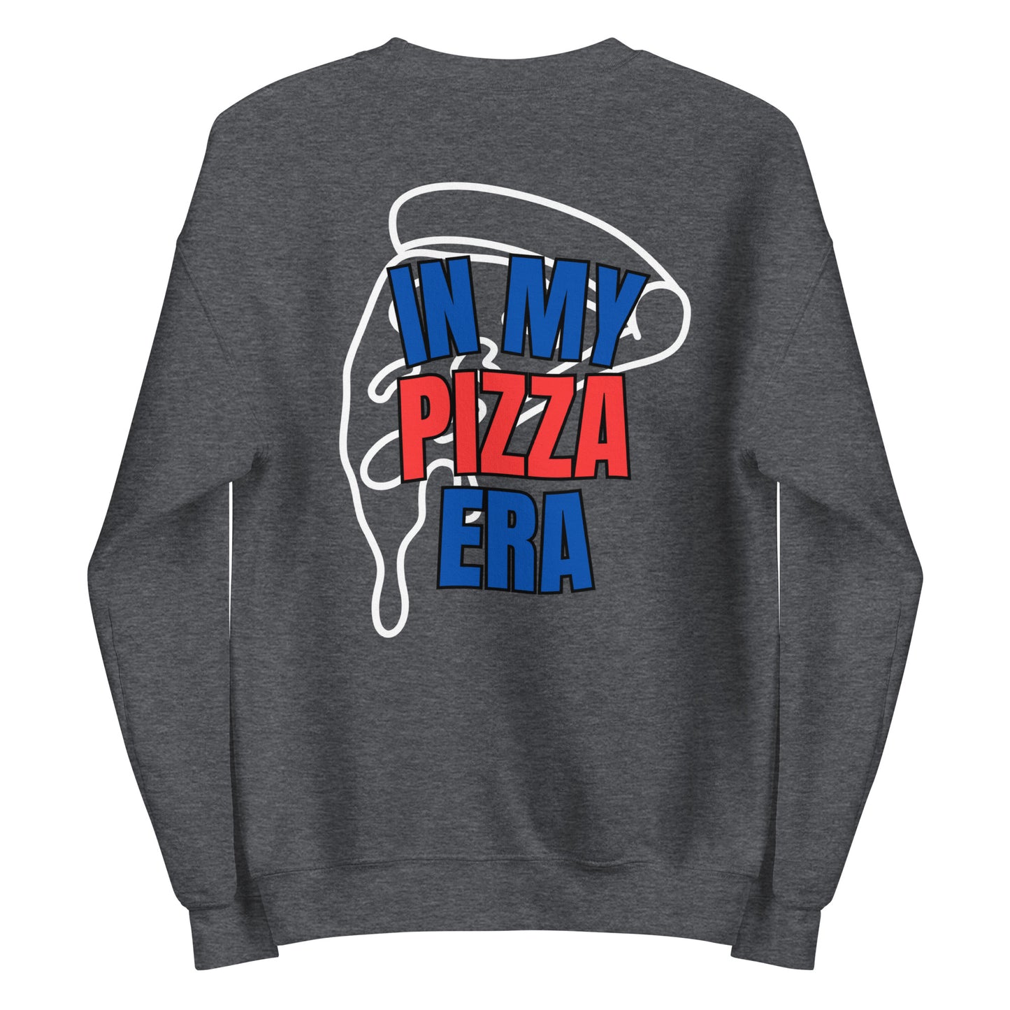 Unisex PIZZA ERA Sweatshirt