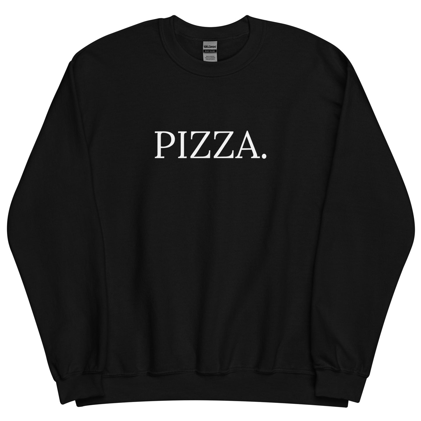 Unisex PIZZA Sweatshirt