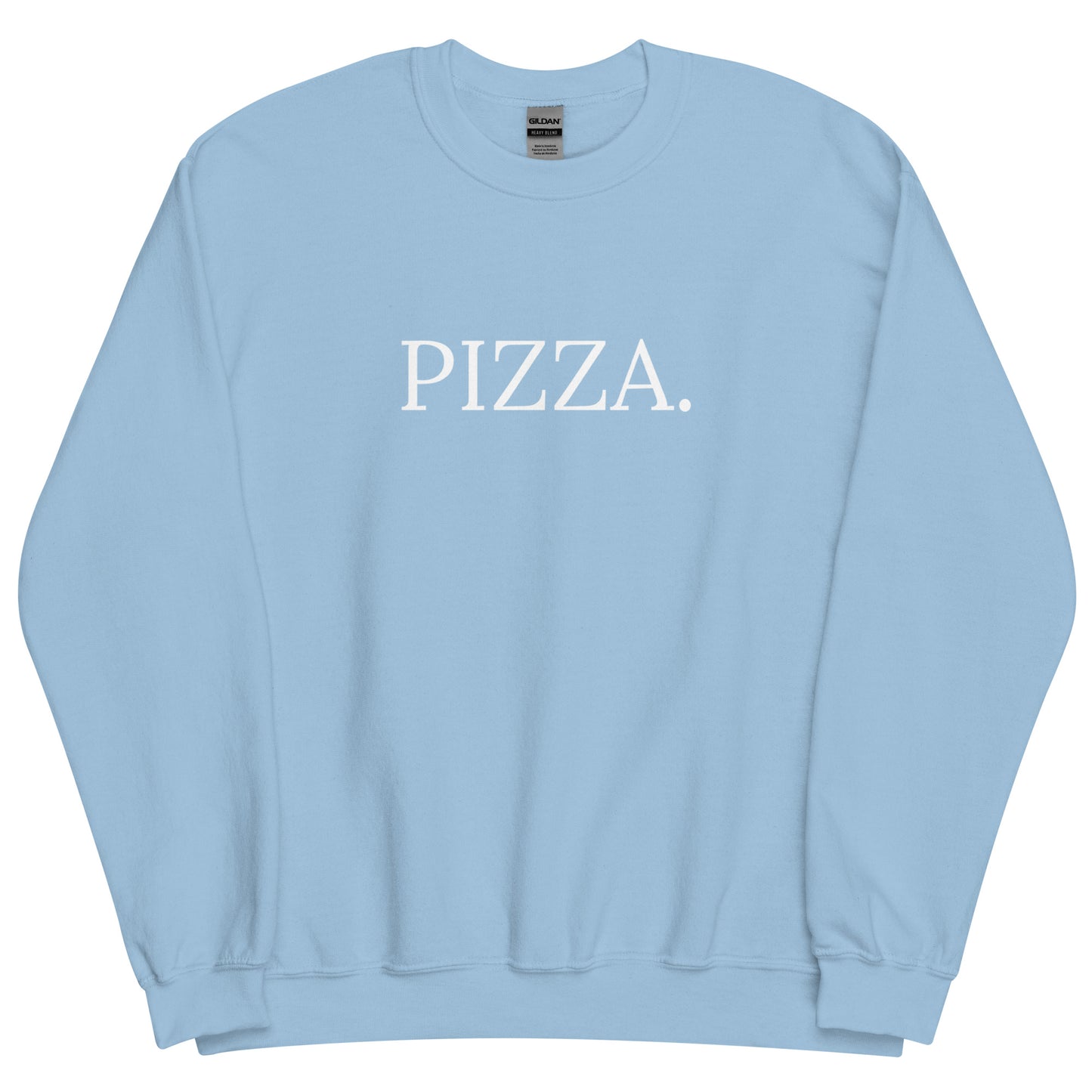 Unisex PIZZA Sweatshirt